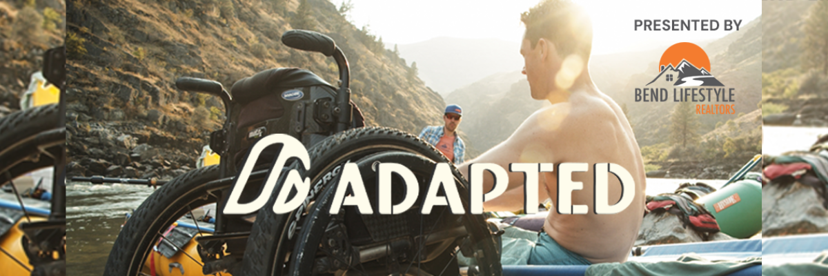 ADAPTED | Tower Theatre Foundation, Bend